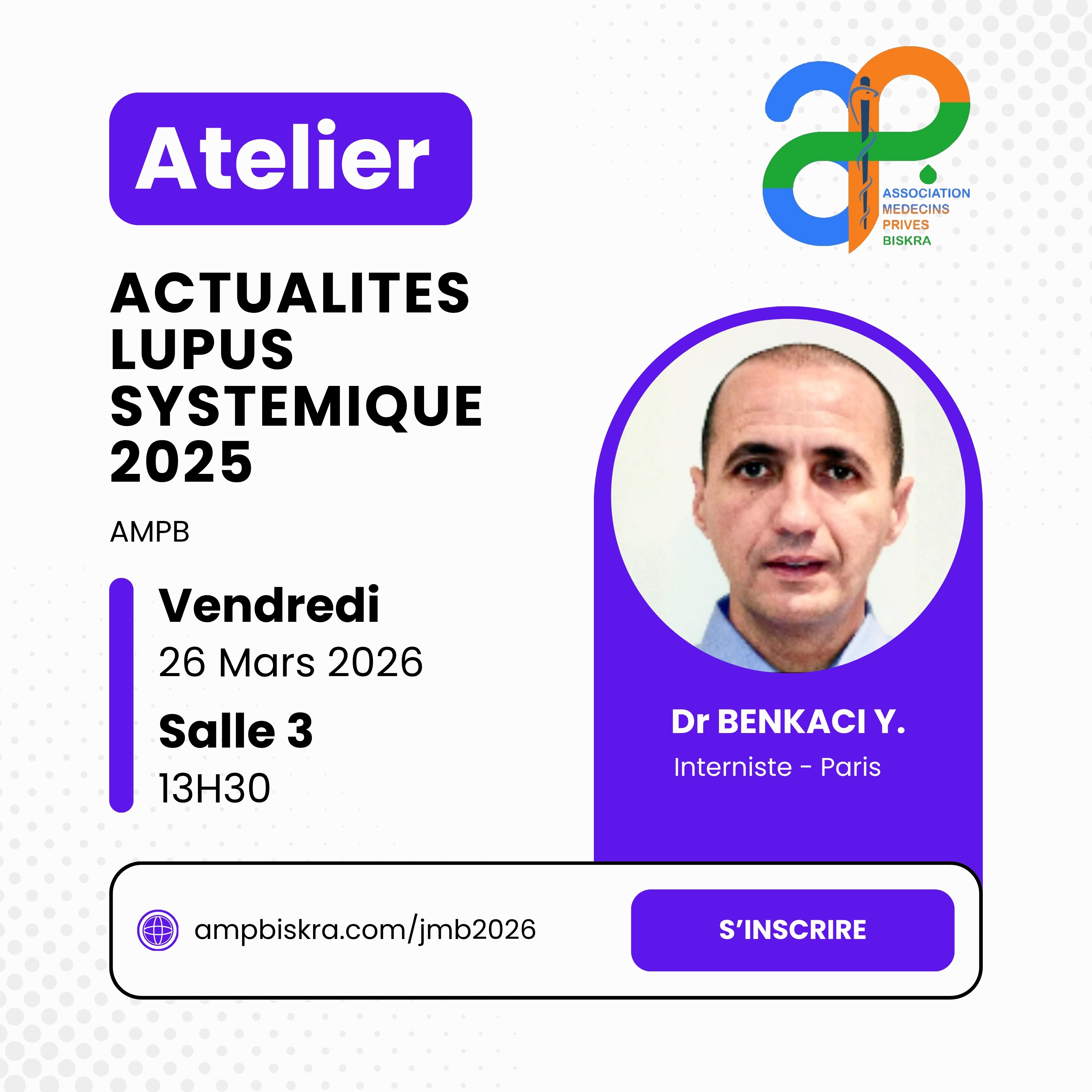Atelier Actualités Lupus Systémique 2025 - Dr BENKACI Y.